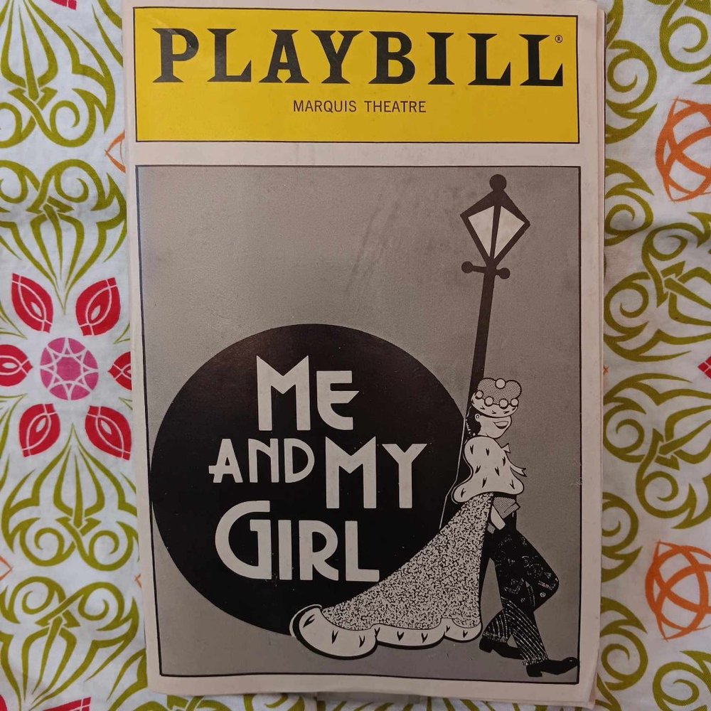 Me and My Girl  - Marquis Theatre Broadway NYC Playbill - April 1987